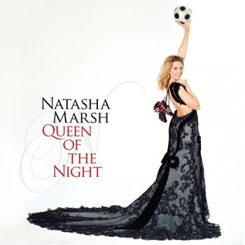 Natasha Marsh - Queen of The Night