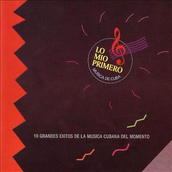 Various Artists - Lo Mío Primero