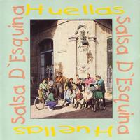 Salsa D'esquina - Huellas