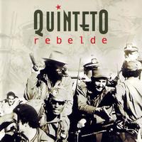 Quinteto Rebelde - Quinteto Rebelde