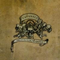 Cataract - Great Days Of Vengeance