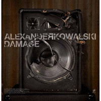 Alexander Kowalski - Damage EP