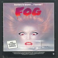John Carpenter - The Fog (Original Motion Picture Soundtrack)