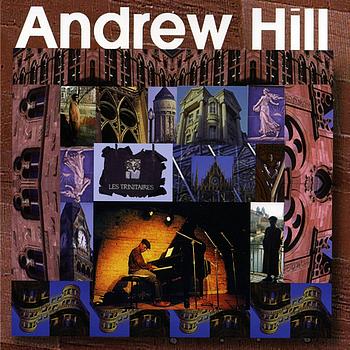 Andrew Hill - Les trinitaires