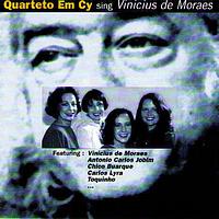 Quarteto Em Cy - Quarteto Em Cy Sing Vinicius de Moraes