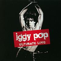 Iggy Pop - Ultimate live