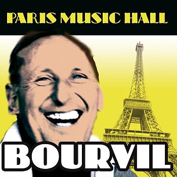 Bourvil - Paris Music Hall - Bourvil