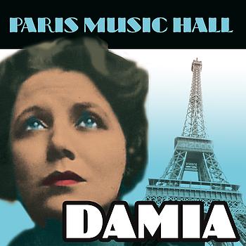Damia - Paris Music Hall - Damia