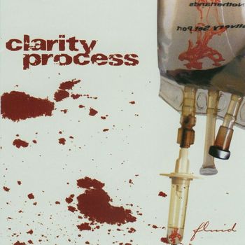 Clarity Process - Fluid