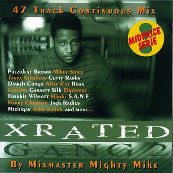 Various Artists - Xrated gang 2 continuous mix (mighty mike)
