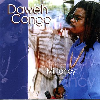 Daweh Congo - Militancy