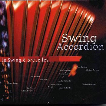 Various Artists - Swing Accordion - Le swing à bretelles (French Accordion)