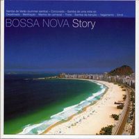 Various Artists - Bossa Nova Story