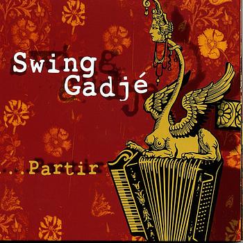 Swing Gadjé - Partir