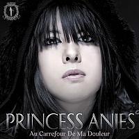 Princess Anies - Au carrefour de ma douleur
