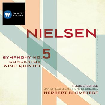 Herbert Blomstedt - Nielsen: Symphony No. 5, Concertos and Wind Quintet