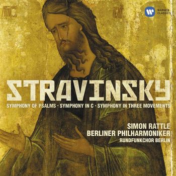 Sir Simon Rattle/Berliner Philharmoniker - Stravinsky: Symphonies