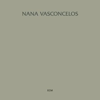Naná Vasconcelos - Saudades