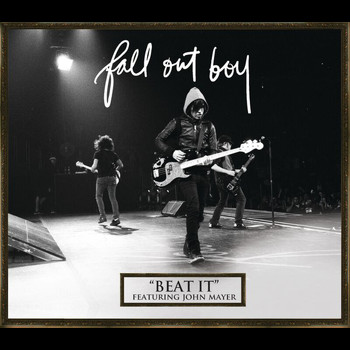 Fall Out Boy - Beat It