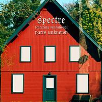 Spectre - Parts unknown (Explicit)