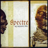Spectre - Retrospectre (Explicit)