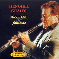 Henghel Gualdi - Jazz Band E Fantasie