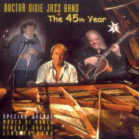 Doctor Dixie Jazz Band - The 45th Year Vol.1