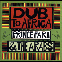 Prince Far I & The Arabs - Dub To Africa