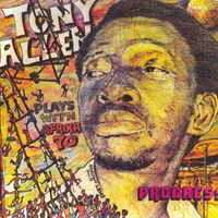 Tony Allen, Africa 70 - Progress, Jealousy