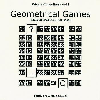 Frédéric Rossille - Geometrical Games