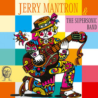 Jerry Mantron - Supersonic Band