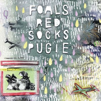 Foals - Red Socks Pugie