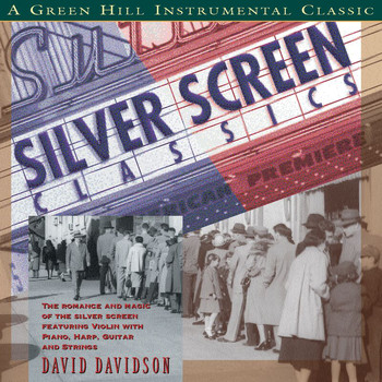 David Davidson - Silver Screen Classics