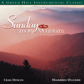 Craig Duncan - Sunday In The Smoky Mountains