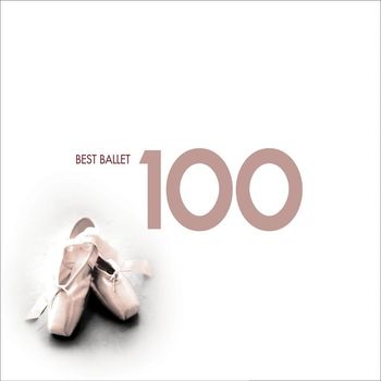 Various Artists - 100 Best Ballet