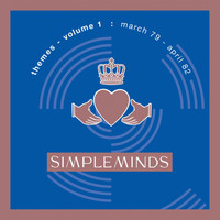 Simple Minds - Themes - Volume 1