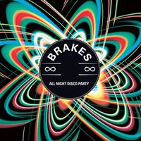 Brakes - All Night Disco Party (Graham Sutton Remix)
