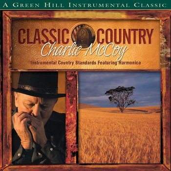 Charlie McCoy - Classic Country: Charlie McCoy