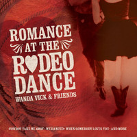 Wanda Vick - Romance At The Rodeo Dance