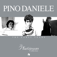 Pino Daniele - The Platinum Collection: The Early Years
