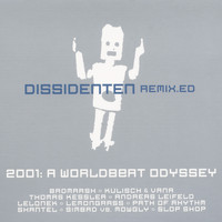 Dissidenten - Remix.ed - 2001: A Worldbeat Odyssey