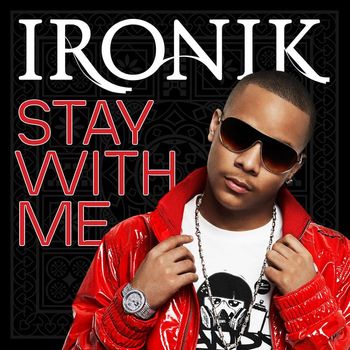 Ironik - Stay With Me (1-track DMD)