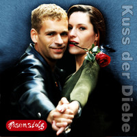 Rosenstolz - Kuss der Diebe