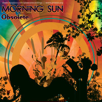 Morning Sun - Obsolete