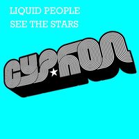 Liquid People - See The Stars