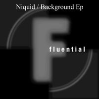 Niquid - Backround Ep