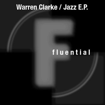 Warren Clarke - Jazz E.P.