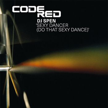 DJ Spen - Sexy Dancer (Do That Sexy Dance)