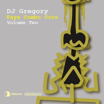 DJ Gregory - Faya Combo Cuts Vol. 2