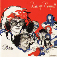 Larry Coryell - Bolero (1984) (The Definitive Black & Blue Sessions)